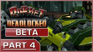 Kronos  Ratchet Deadlocked August 23rd Beta Playthrough PART 4