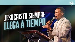 Jesucristo siempre llega a tiempo  Pastor Carlos Gil