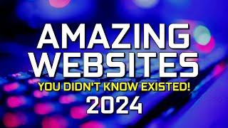 Amazing Websites You Didnt Know Existed 2024 Update