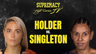 Kim Holder Vs Tandia Singleton - Supremacy Fight Series 4