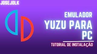 YUZU emulador para PC Tutorial de Instalação - Prod Keys + Firmware