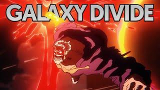 How Strong is Garps Galaxy Divide? Explained