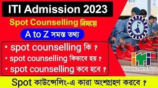iti spot counselling date 2023  iti open counselling 2023  iti spot admission process 2023