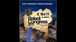 BALADI CONGRESS 2019 - SHOW DE GALA - ANDY FERNANDES E MARÍLIA MIRANDA