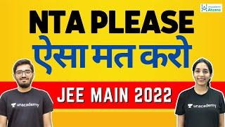 Request to NTA from Unacademy Atoms Team Live Call Interaction with Student  JEE Main 2022