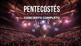 PENTECOSTÉS  CONCIERTO COMPLETO  VIDEO OFICIAL   MIEL SAN MARCOS  AÑO 2017