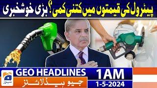 Geo News Headlines 1 AM  Petrol price in Pakistan  1st May 2024