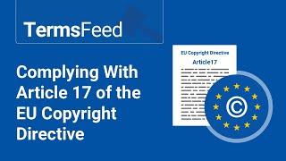 Complying with Article 17 of the EU Copyright Directive