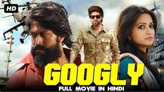 Googly Full Movie In Hindi  Yash Kriti Kharbanda