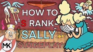 How to EASILY S Rank Sally Stageplay