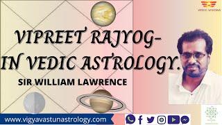 Vipreet Rajyog- In vedic Astrology