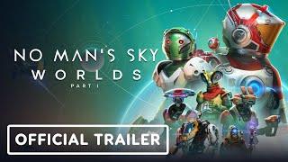 No Mans Sky Worlds Part 1 - Official Trailer