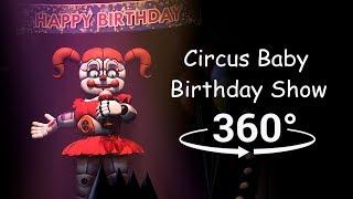 360° Circus Baby Birthday Show - FNAF Sister Location SFM VR Compatible