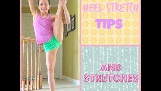 Heel Stretch Tips and Stretches  Everyday Gymnastics