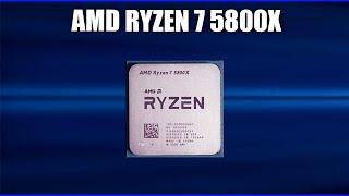 Обзор AMD Ryzen 7 5800X. Характеристики и тесты. Всё что нужно знать перед покупкой