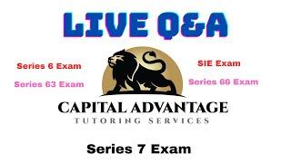 LIVE Q&A SIE  Exam and ALL FINRA AND NASAA Exam July 16 2024