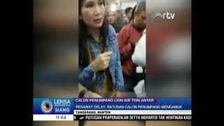Pesawat Lion Air Delay Ratusan Calon Penumpang Mengamuk  Lensa Indonesia Siang 02 Oktober 2017 