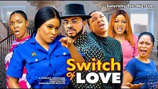 SWITCH OF LOVE SEASON 11 - #new  EKENE UMENWA & MARY IGWE MALEEK MILTON 2023 Latest Nollywood Movie