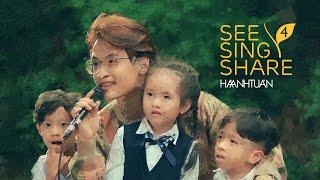 See Sing Share 4 - Tập 8 Chú Ếch Con  Hà Anh Tuấn