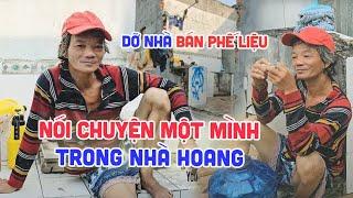 Tá hỏa với người đàn ông vui tính nói chuyện một mình trong nhà hoang