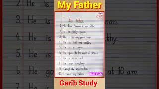 my father essayessay on my father10 lines  on my father#shorts #my #short #viral #garibstudy