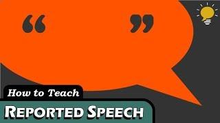 REPORTED SPEECH indirect speech in 3 Steps