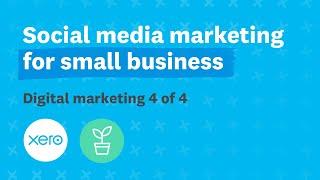 Social media marketing for small business  Xero