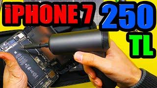 250 TL iPHONE 7 Aldım Bit pazarı mı Elektrikli Pahalı tamir ekipmanları gerekli mi