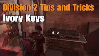 Ivory Keys explained Division 2