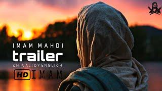 HD Savior  Imam Mahdi  Official Trailer