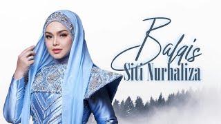 Siti Nurhaliza - Balqis（Official Lyric Video