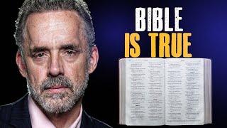 Heres Why THE BIBLE IS TRUE...  Jordan Peterson