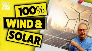 100% wind and solar is coming