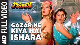 Gazar Ne Kiya Hai Ishara - Video Song  Tridev  Kalyanji - Anandji  Madhuri Sonam Sangeeta