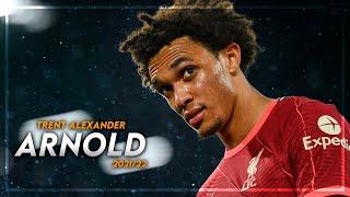 Trent Alexander-Arnold is INCREDIBLE in 202122 ● Assists Passes & Goals  HD