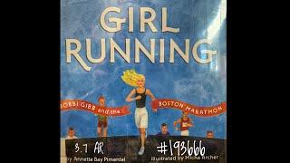 Girl Running Bobbi Gibb and the Boston Marathon