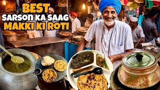 Ludhianas BEST Sarson Ka SAAG Aur Makki Ki Roti  Indian Street Food