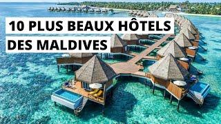 10 PLUS BEAUX HÔTELS DES MALDIVES EN 2022