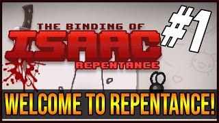 WELCOME TO REPENTANCE - The Binding Of Isaac Repentance #1