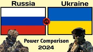 Russia vs Ukraine military power comparison 2024  Ukraine vs Russia military power 2024