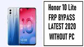 honor 10 lite frp bypass hry- lx1meb  frpfrp  Frp By Pass With Out PC 2022