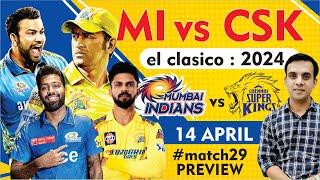 IPL 2024 - Match 29  MI vs CSK  Mumbai Indians vs Chennai Super Kings  csk vs mi