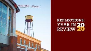 Winthrop University Alumni Association Year in Review 2020