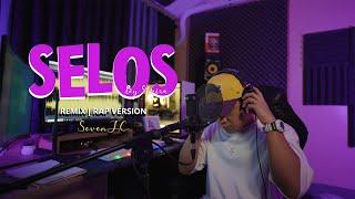 Selos RemixRap Version By SevenJC  Prod By Clinxy Beats