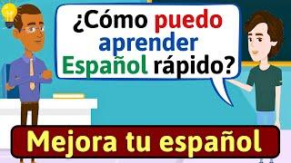 Habla Español con fluidez  Conversación en español  Diálogos cotidianos  Aprende español