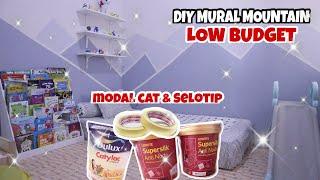 DIY KAMAR ANAK MURAL MOUNTAIN ALA PINTEREST. DEKOR KAMAR ANAK LOW BUDGET