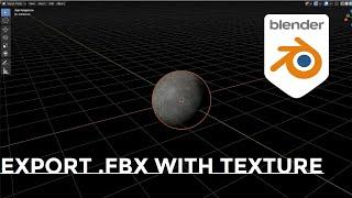 How To Export .fbx With Textures Blender 2.92