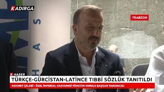 Türkçe-Gürcistan-Latince Tıbbi Sözlük Tanıtıldı