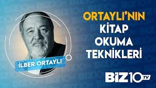 İLBER ORTAYLIDAN KİTAP OKUMA TEKNİKLERİ