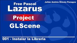 Usando GLScene con Lazarus Project Free Pascal - 001 Instalar la librería